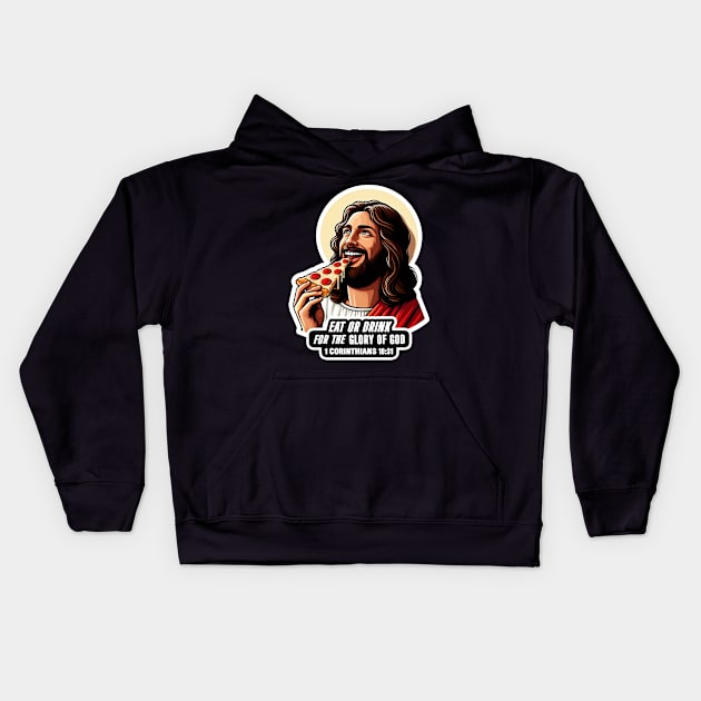 1 Corinthians 10:31 Eat or Drink for the Glory of God Kids Hoodie by Plushism